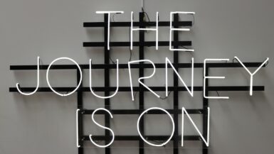 How to Travel Mindfully: Tips for a More Meaningful Journey 3 The Journey is On LED signage o n Meaningful Journey